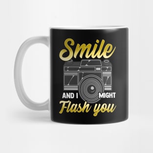 Smile And I Might Flash You Photographer Camera Mug